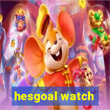 hesgoal watch